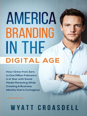 cover image of America Branding in the Digital Age